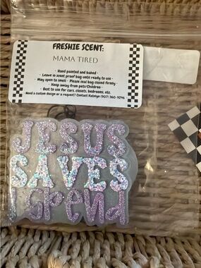 Jesus Saves Sparkle Air Freshie - 'Mama Tired' Scent